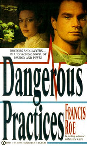 Dangerous Practices (Signet)