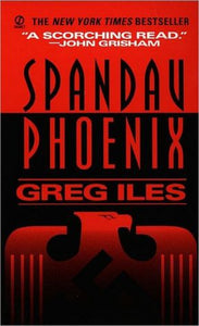 Spandau Phoenix: A Novel (A World War II Thriller)
