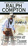 Ralph Compton Showdown At Two-Bit Creek (A Buck Fletcher Western)