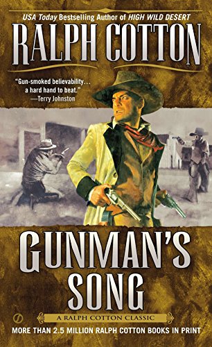Gunman's Song (A Gunman's Reputation Novel)