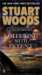 Loitering With Intent (Stone Barrington, No. 16)