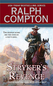 Ralph Compton Stryker's Revenge (A Ralph Compton Western)