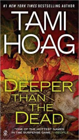 Deeper Than the Dead (Deeper Than the Dead, Book 1)