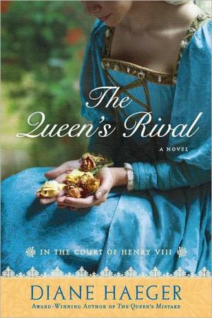 The Queen's Rival: In the Court of Henry VIII (Henry VIII's Court)