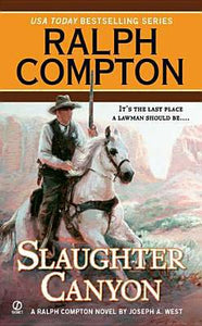 Ralph Compton Slaughter Canyon (A Ralph Compton Western)
