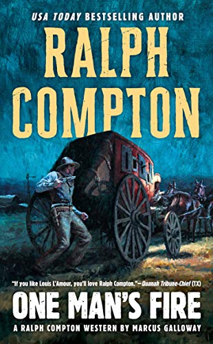 Ralph Compton One Man's Fire (A Ralph Compton Western)