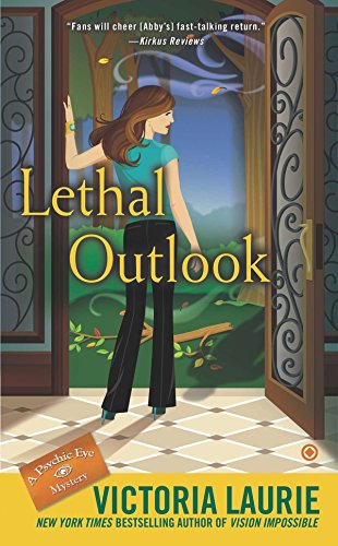 Lethal Outlook: A Psychic Eye Mystery