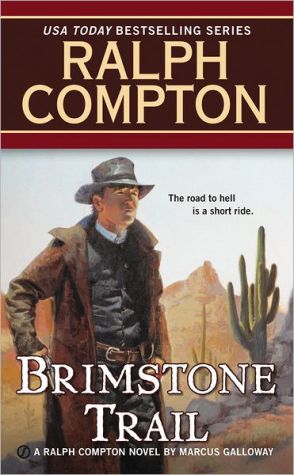 Ralph Compton Brimstone Trail (A Ralph Compton Western)