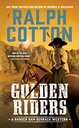 Golden Riders (Ranger Sam Burrack Western)