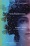 Enchantress: A Novel of Rav Hisda's Daughter (Rav Hisda's Daughter Series)