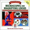 Janice VanCleave's Microscopes and Magnifying Lenses: Mind-boggling Chemistry and Biology Experiments You Can Turn Into Science Fair Projects