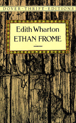 Ethan Frome (Dover Thrift Editions)