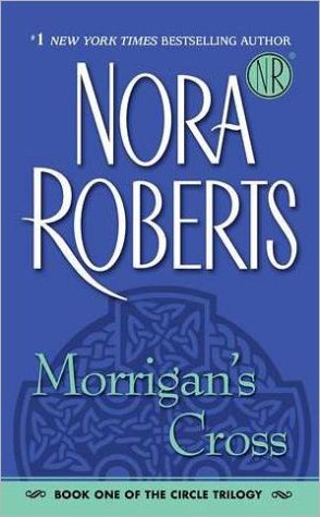 Morrigan's Cross (The Circle Trilogy, Book 1)