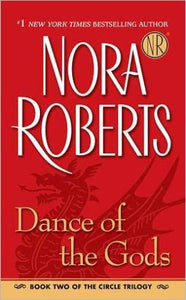 Dance of the Gods (The Circle Trilogy, Book 2)