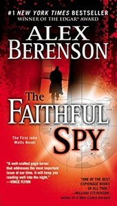 The Faithful Spy (John Wells, No. 1)