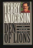 Den of Lions: Memoirs of Seven Years