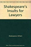 Shakespeare's Insults For Lawyers