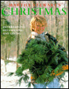 Martha Stewart's Christmas: Entertaining, Decorating and Giving