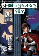 Shakespeare's Spy (Shakespeare Stealer)