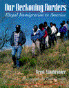 Our Beckoning Borders: Illegal Immigration to America