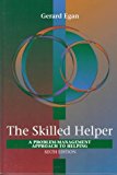 The Skilled Helper: A Systematic Approach to Effective Helping, Fourth Edition