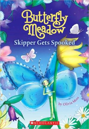 Skipper Gets Spooked (Butterfly Meadow, Book 9)