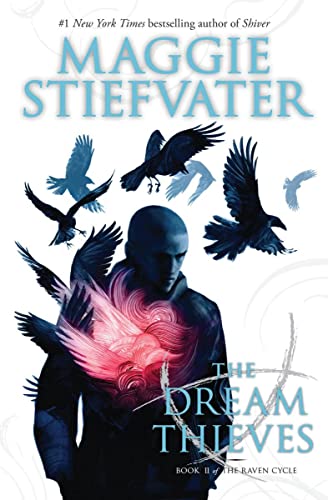 The Dream Thieves (Raven Cycle)