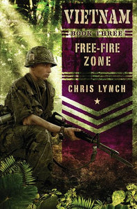 Free-Fire Zone by Chris Lynch (2012