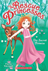 The Rescue Princesses #1: Secret Promise (1)