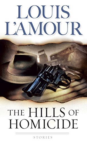 The Hills of Homicide: Stories