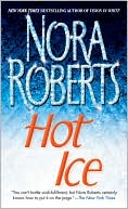 Hot Ice: A Novel