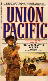 Union Pacific (Winning the West Series Book 3)