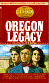 The Oregon Legacy (The Holts : An American Dynasty, No 1)