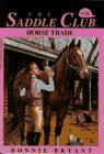 HORSE TRADE (Saddle Club(R))