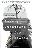 Twenty Questions for Gloria