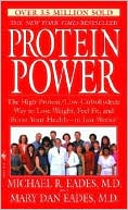 Protein Power: The High-Protein/Low Carbohydrate Way to Lose Weight, Feel Fit, and Boost Your Health-in Just Weeks!
