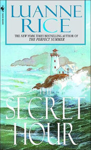 The Secret Hour: A Novel
