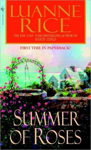 Summer of Roses: A Novel