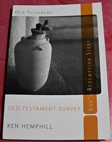 Old Testament Survey: God's Redemption Story