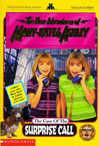 The Case of the Surprise Call (New Adventures of Mary-Kate & Ashley)
