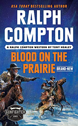 Ralph Compton Blood on the Prairie (The Gunfighter Series)