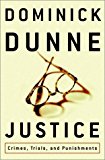 Justice: Crimes, Trials, and Punishments