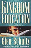 [0633091308] [9780633091309] Kingdom Education God's Plan for Educating Future Generations 2nd Edition-Paperback