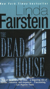 The Deadhouse (Alexandra Cooper Mysteries)