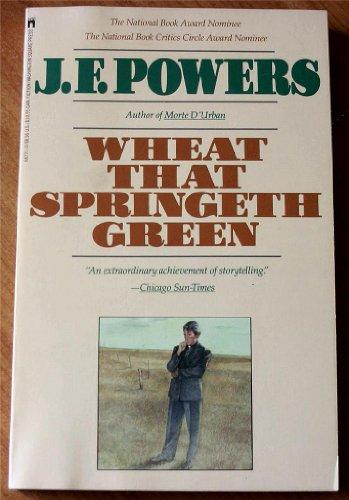 Wheat That Springeth Green