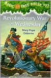 Revolutionary War on Wednesday (Magic Tree House (R))