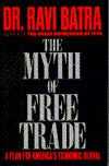 The Myth of Free Trade: A Plan for America's Economic Revival