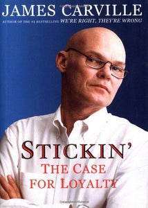 Stickin': The Case for Loyalty