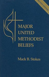 Major United Methodist Beliefs Revised