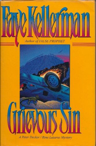 Grievous Sin: A Peter Decker/Rina Lazarus Mystery (Peter Decker & Rina Lazarus Novels)